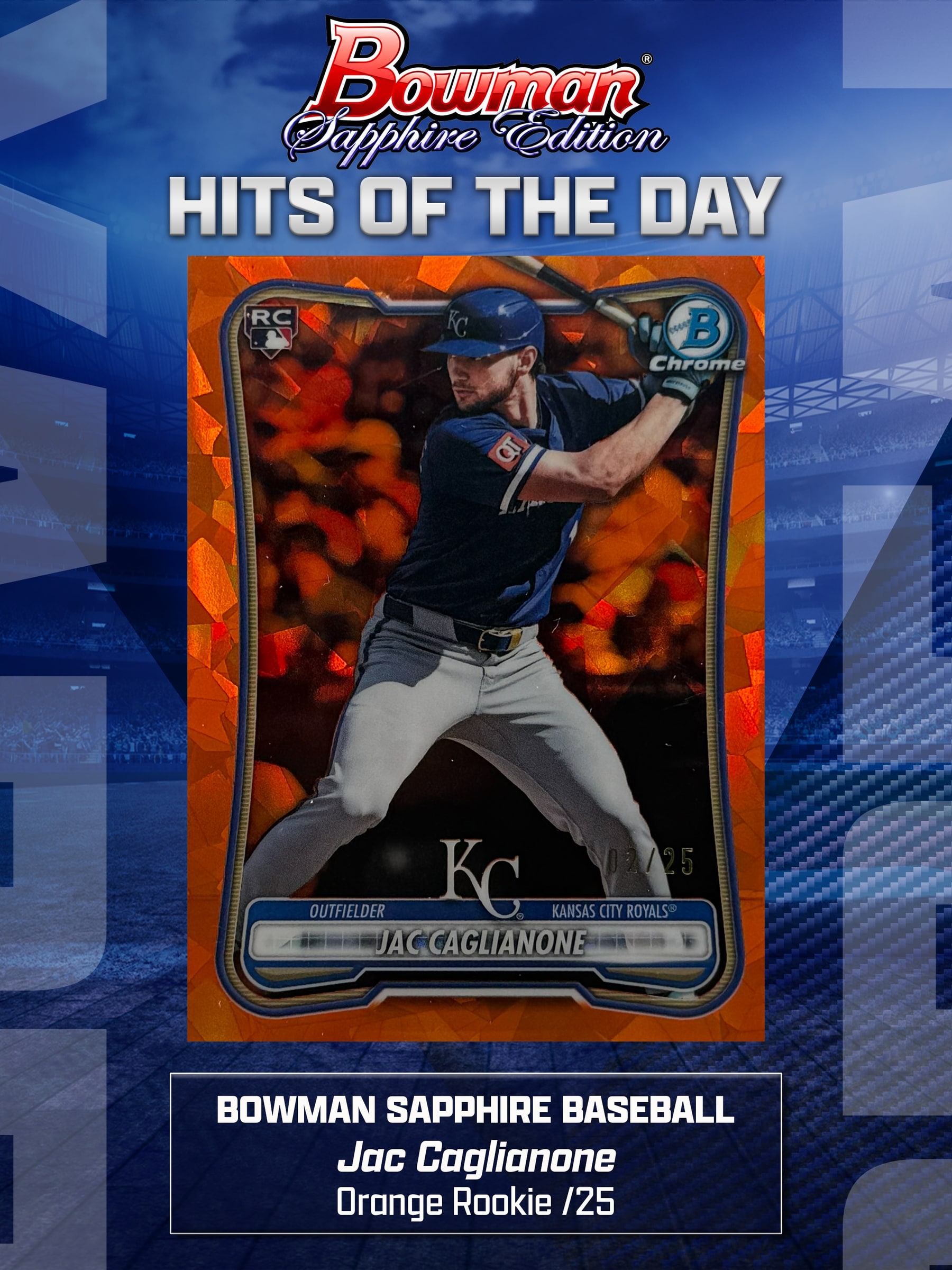 Jac Caglianone Orange Sapphire serial 2 of 25