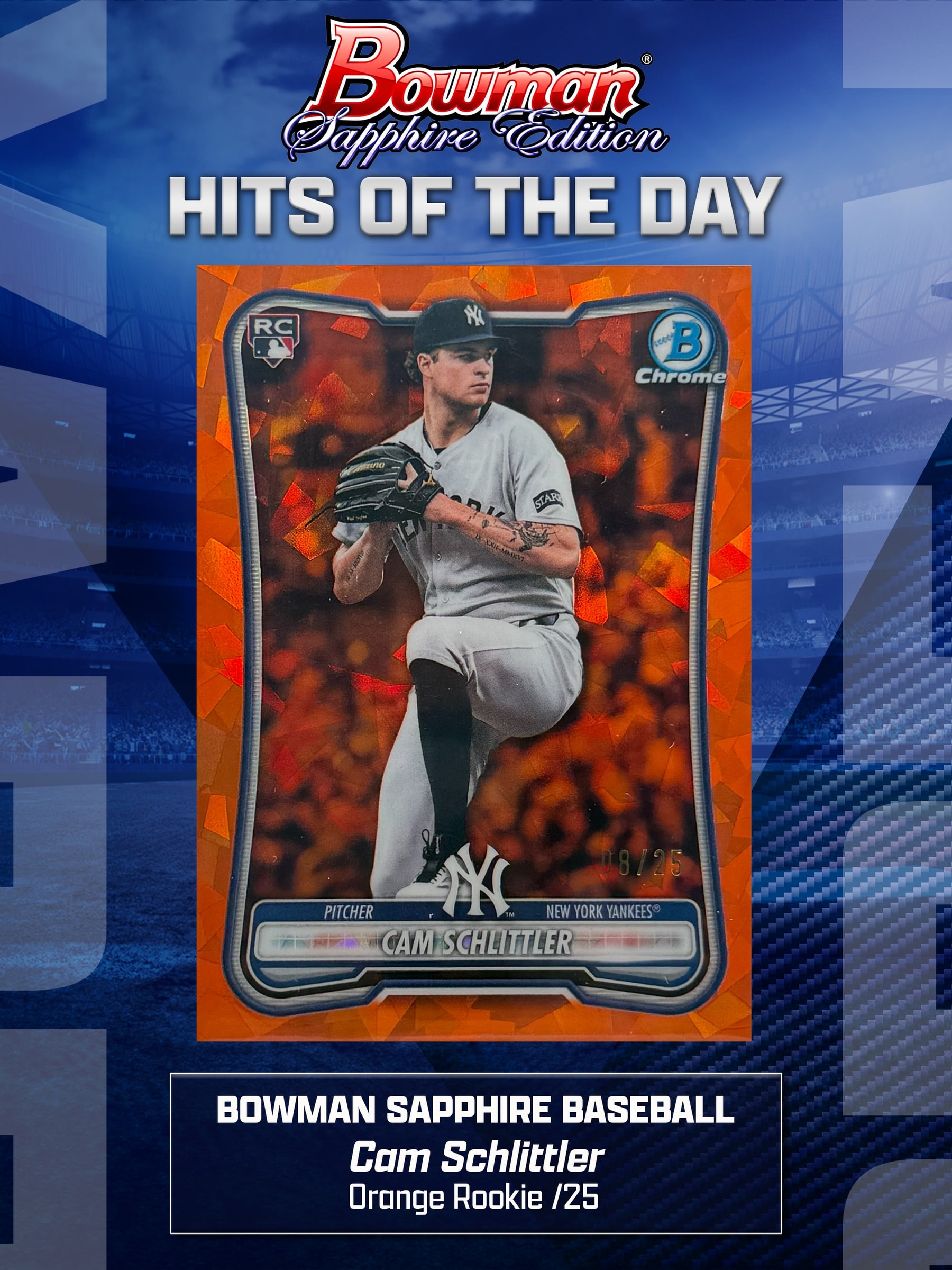 Cam Schlittler Orange Sapphire serial 8 of 25
